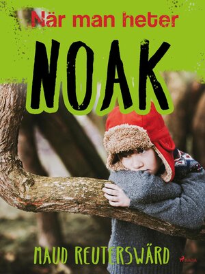 cover image of När man heter Noak